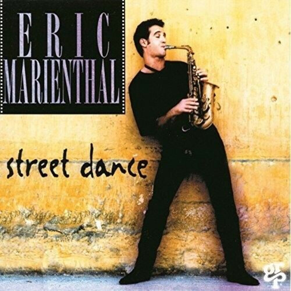 Eric Marienthal - Street Dance [New CD] Alliance
